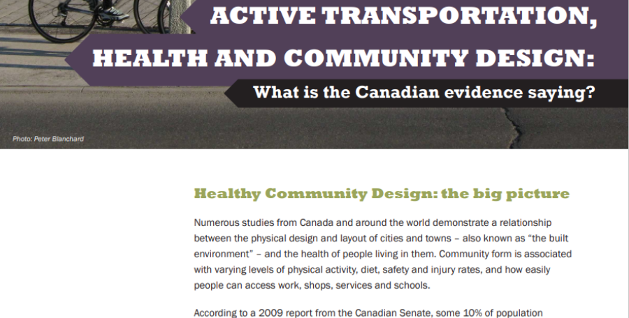 Active Transportation, Health And Community Design:What is the Canadian evidence saying?