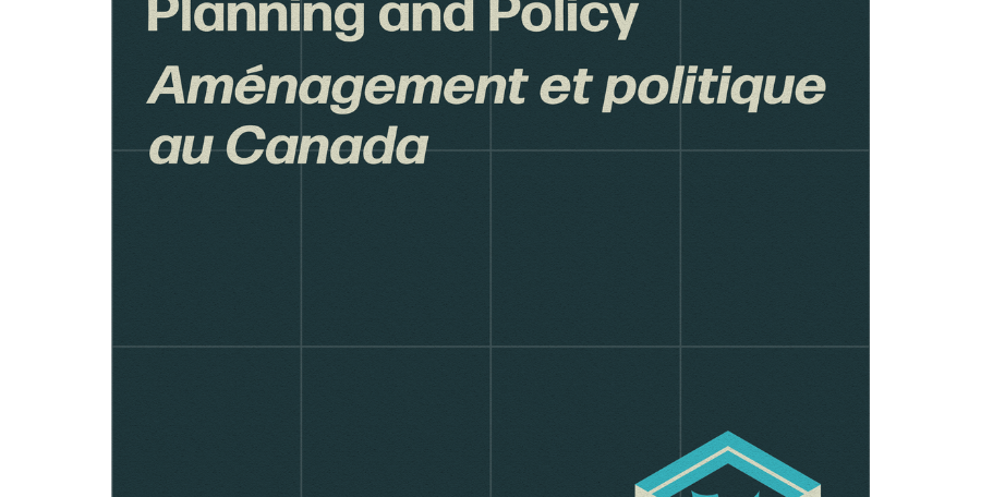 Vol. 2022 – Canadian Planning and Policy