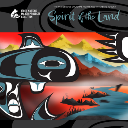 Spirit of the Land: The Indigenous Cultural Rights and Interests Toolkit