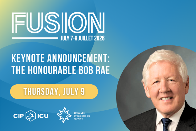 FUSION Keynote Announcement: The Honourable Bob Rae